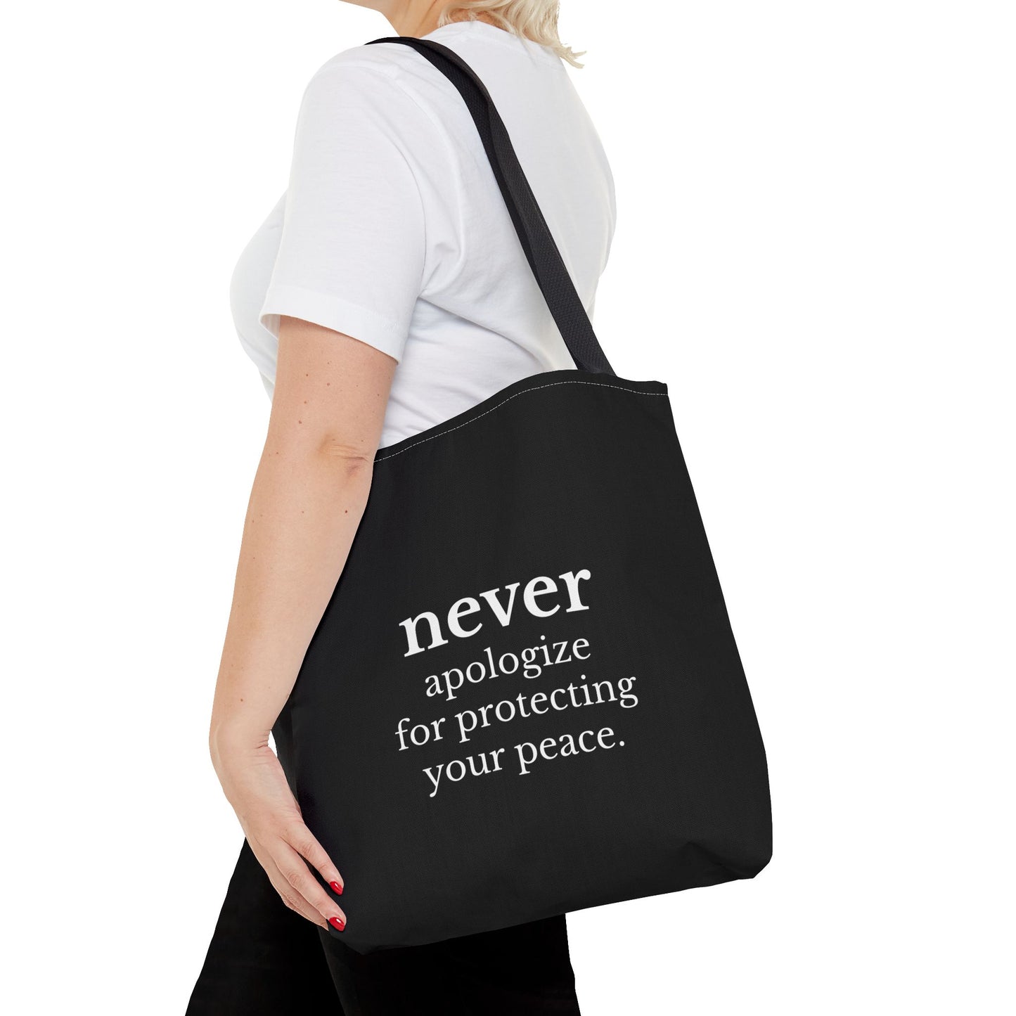 Never Apologize for Protecting Your Peace Tote Bag | Black