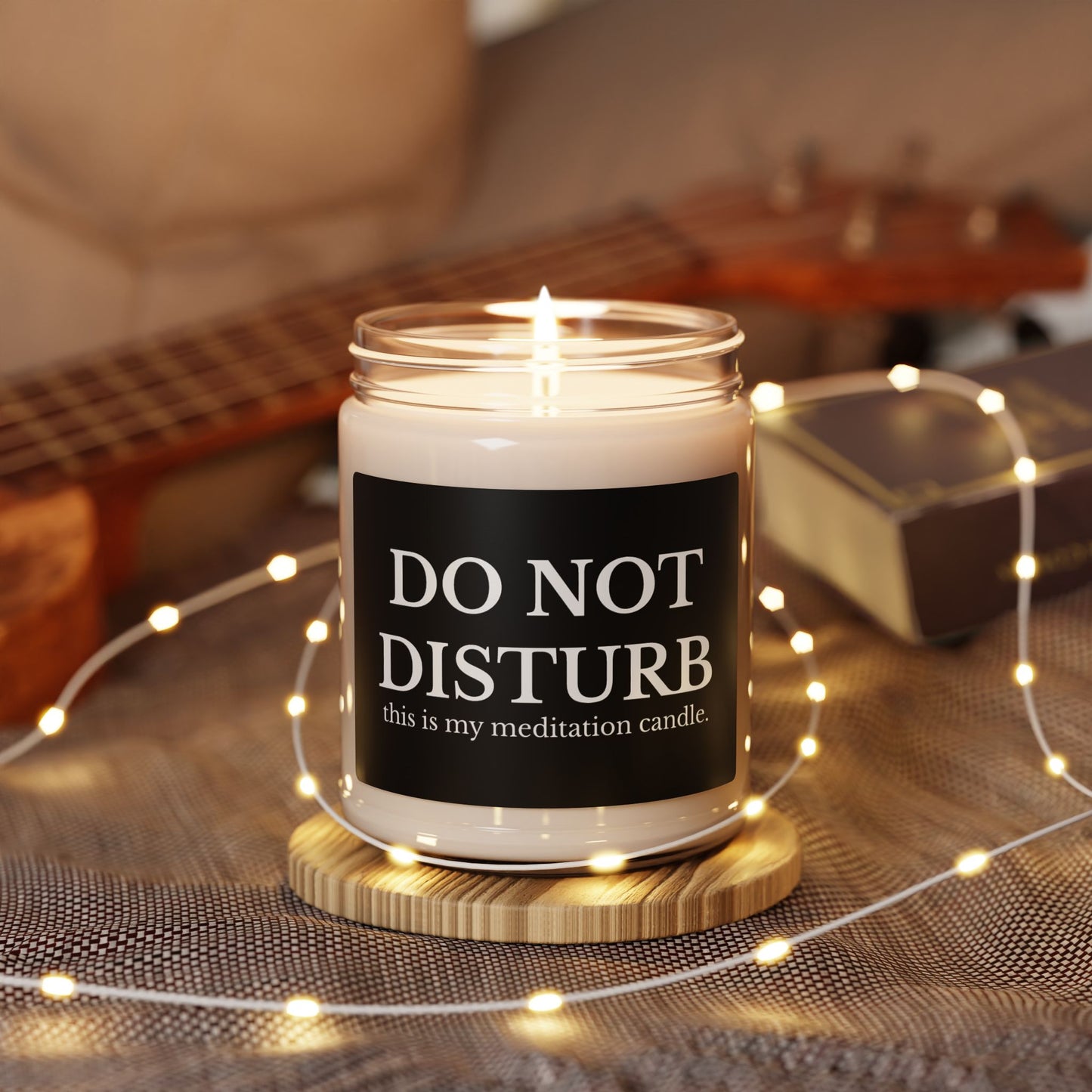Do Not Disturb Meditation Scented Soy Candle