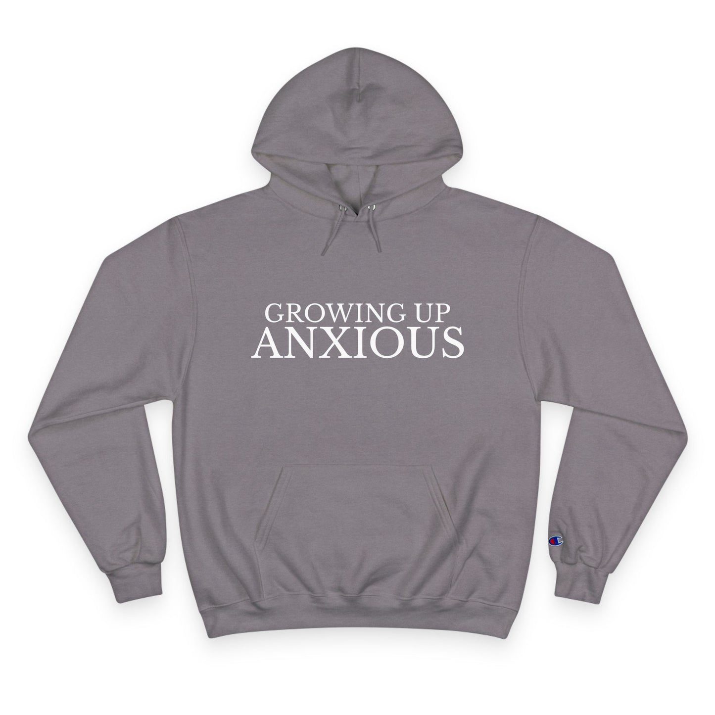 Growing Up Anxious Champion Hoodie
