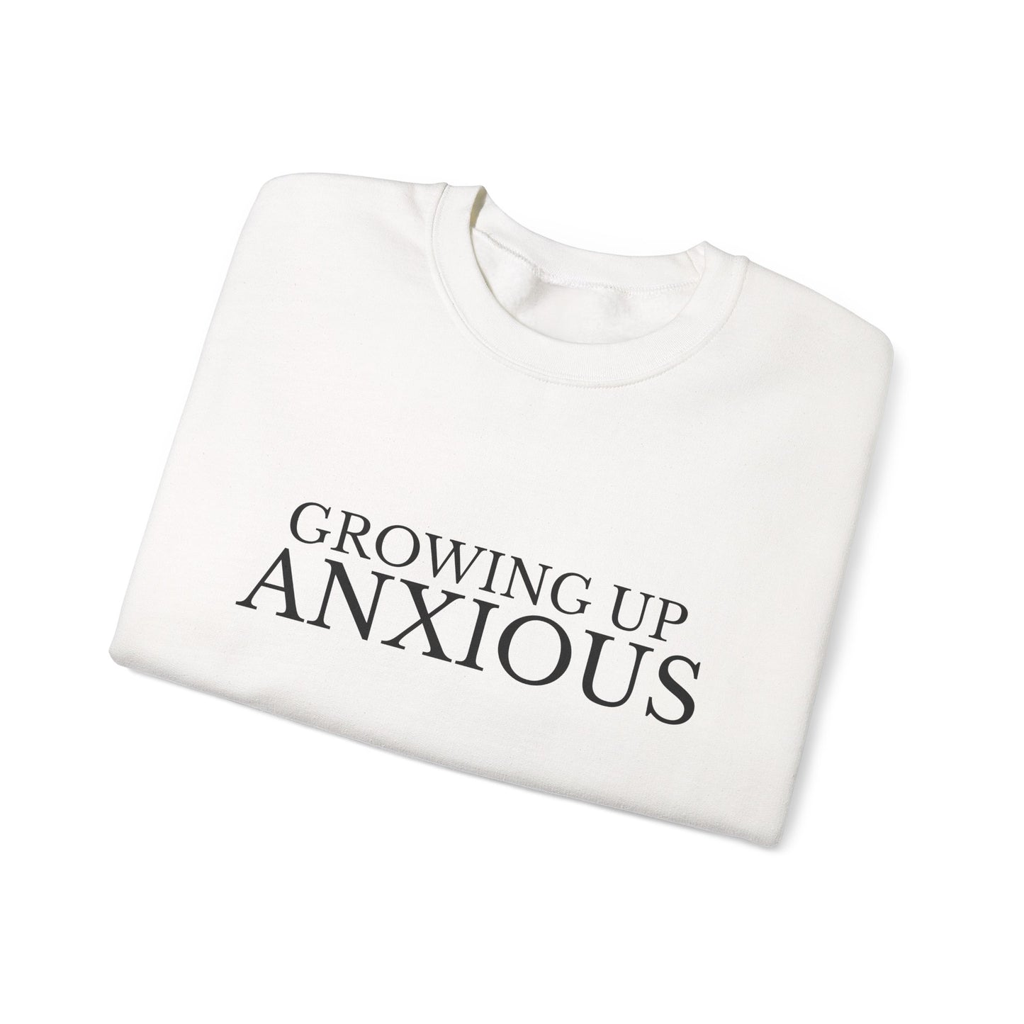 Growing Up Anxious Crewneck Sweatshirt