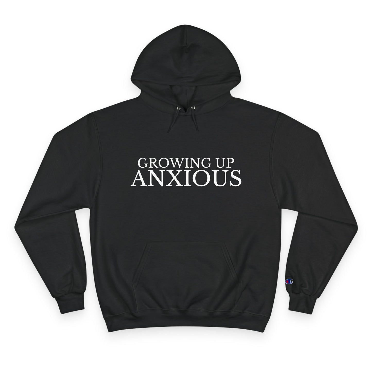 Growing Up Anxious Champion Hoodie