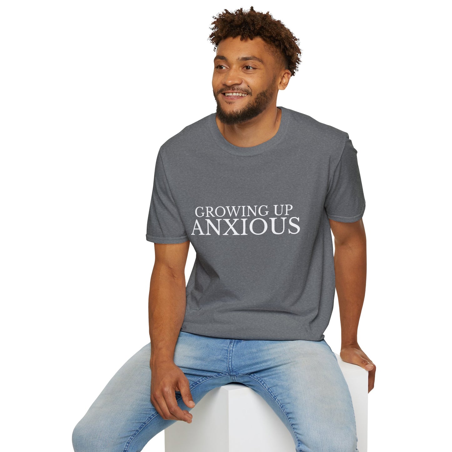 Growing Up Anxious Unisex T-Shirt