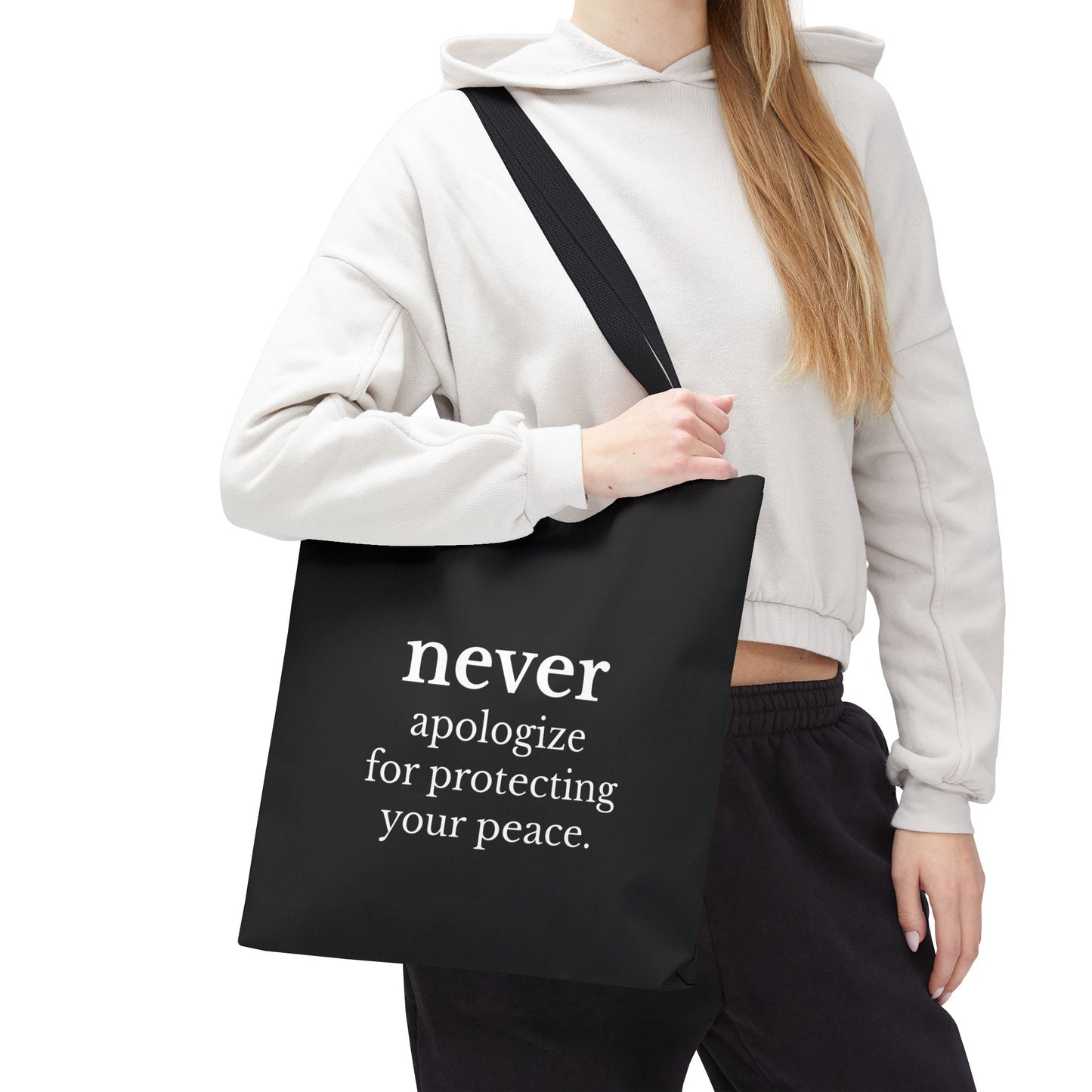 Never Apologize for Protecting Your Peace Tote Bag | Black