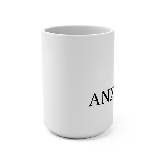 Anxious and That's OK Quote Mug
