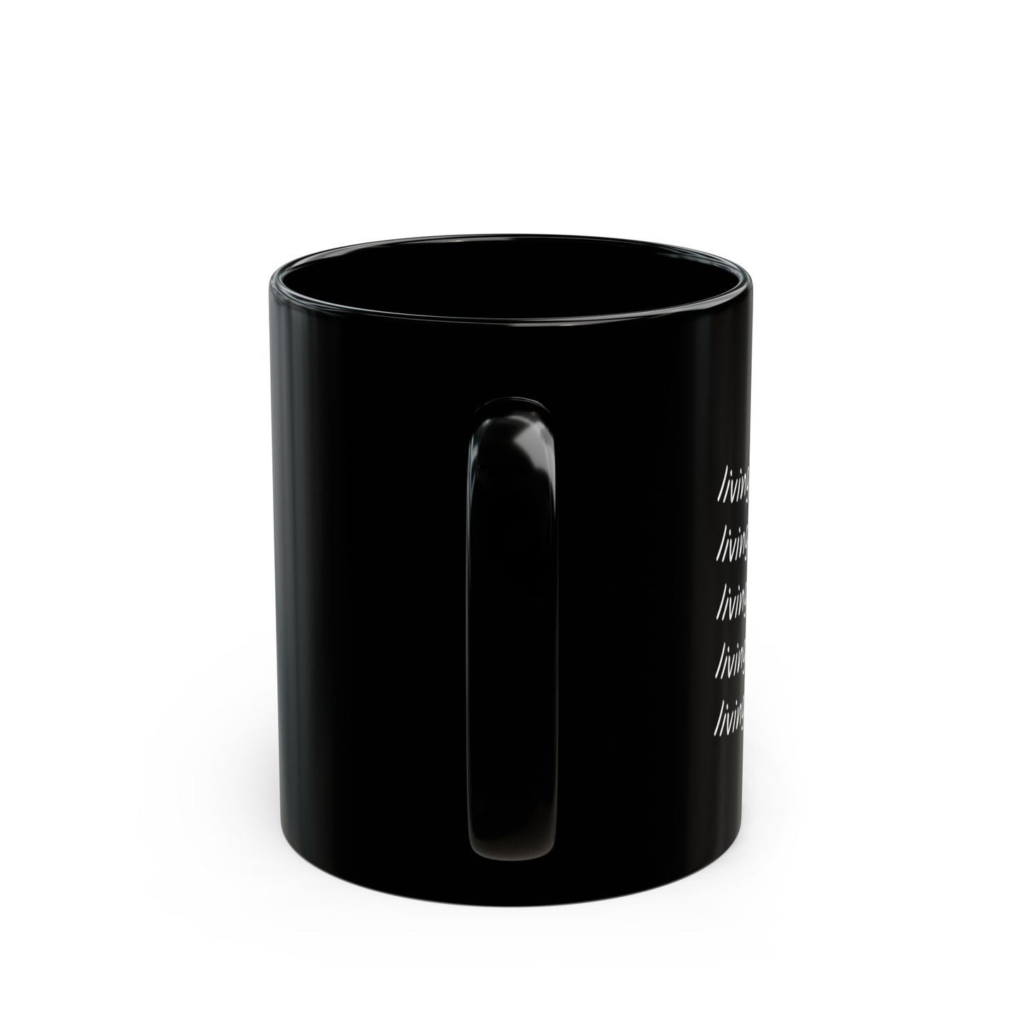 Living My Best Life Mug | Black 11oz, 15oz