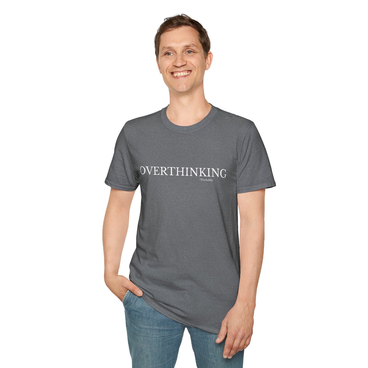 Overthinking Unisex T-Shirt