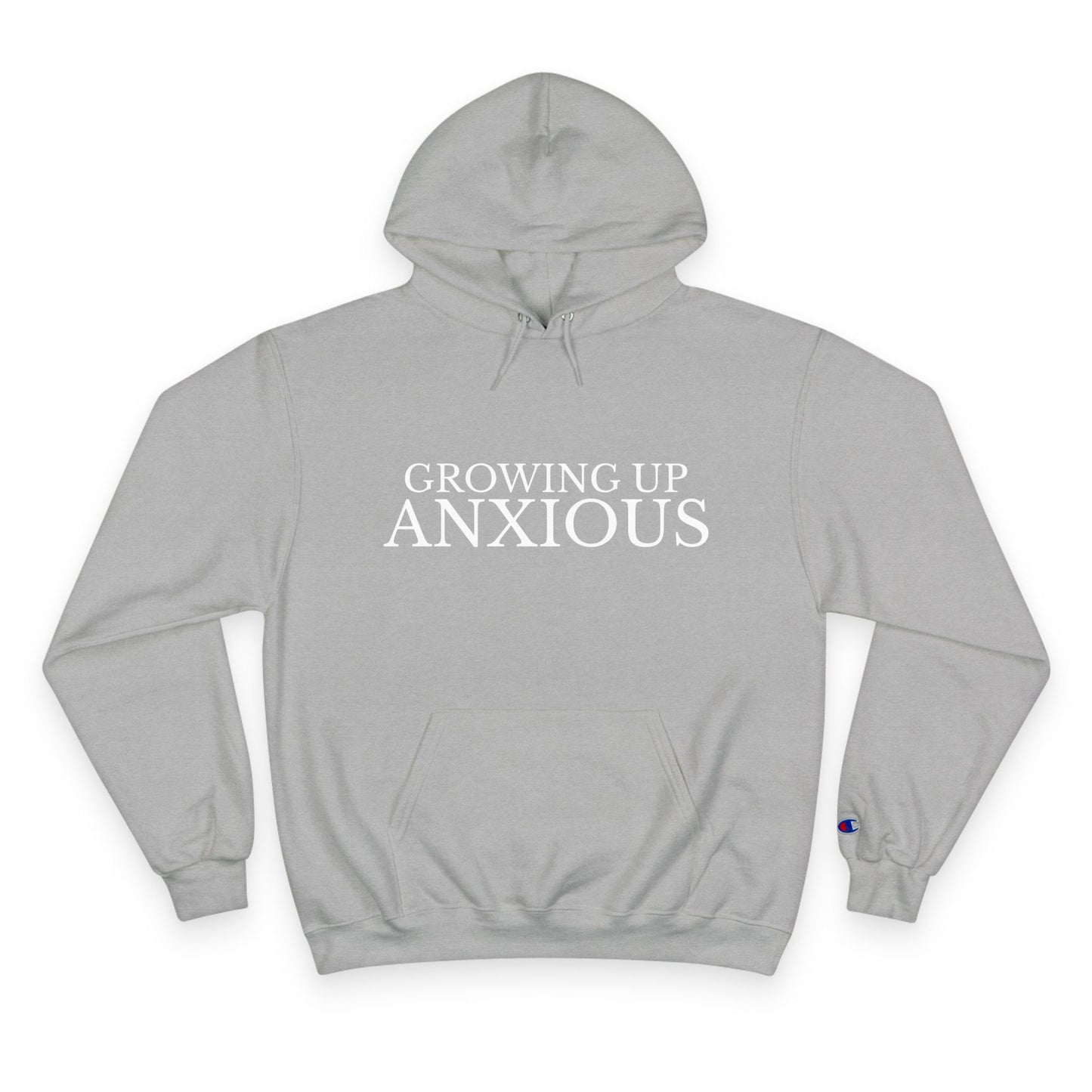 Growing Up Anxious Champion Hoodie