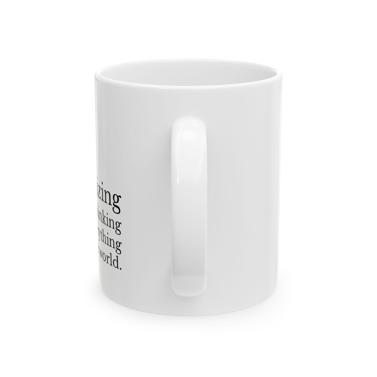 Catastrophizing Mug
