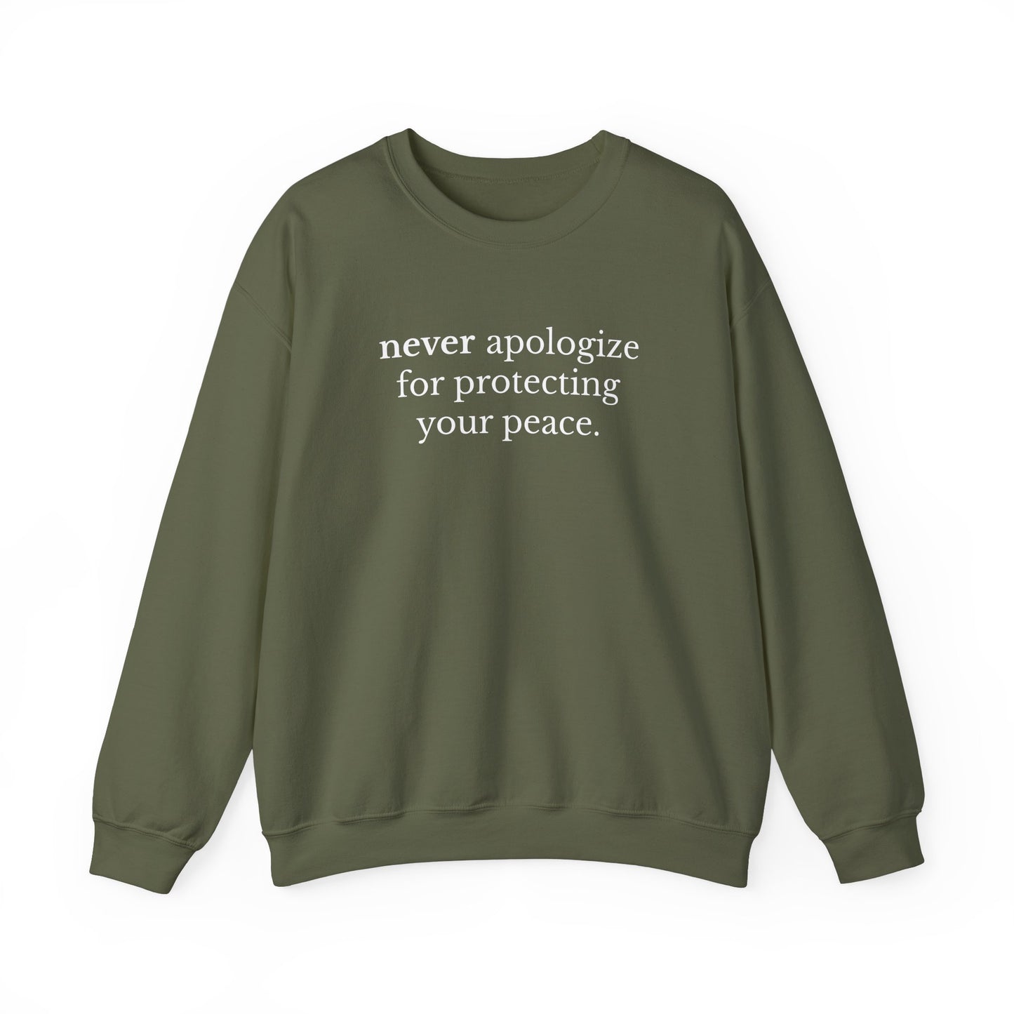 Never Apologize Unisex Crewneck Sweatshirt