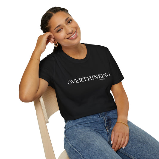 Overthinking Unisex T-Shirt