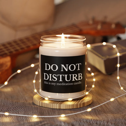 Do Not Disturb Meditation Scented Soy Candle