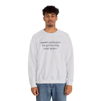 Never Apologize Unisex Crewneck Sweatshirt