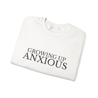 Growing Up Anxious Crewneck Sweatshirt