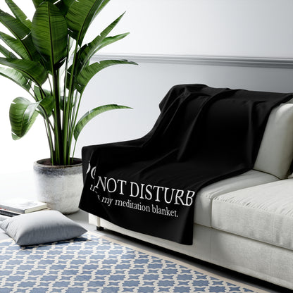 Do Not Disturb Meditation Blanket