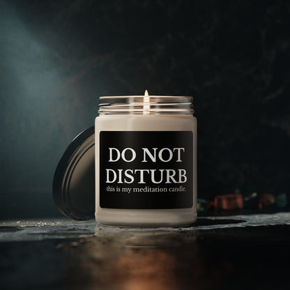 Do Not Disturb Meditation Scented Soy Candle