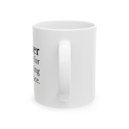 Never Apologize for Protecting Your Peace Mug