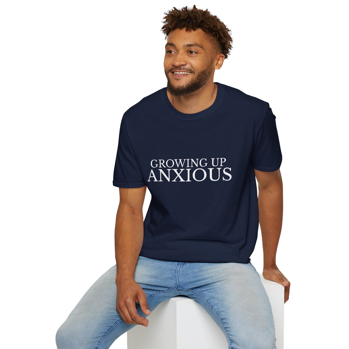 Growing Up Anxious Unisex T-Shirt