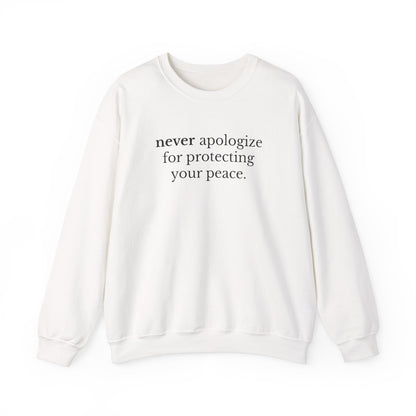 Never Apologize Unisex Crewneck Sweatshirt