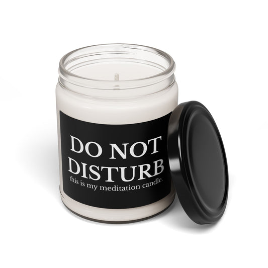 Do Not Disturb Meditation Scented Soy Candle