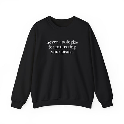 Never Apologize Unisex Crewneck Sweatshirt