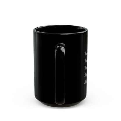 Living My Best Life Mug | Black 11oz, 15oz