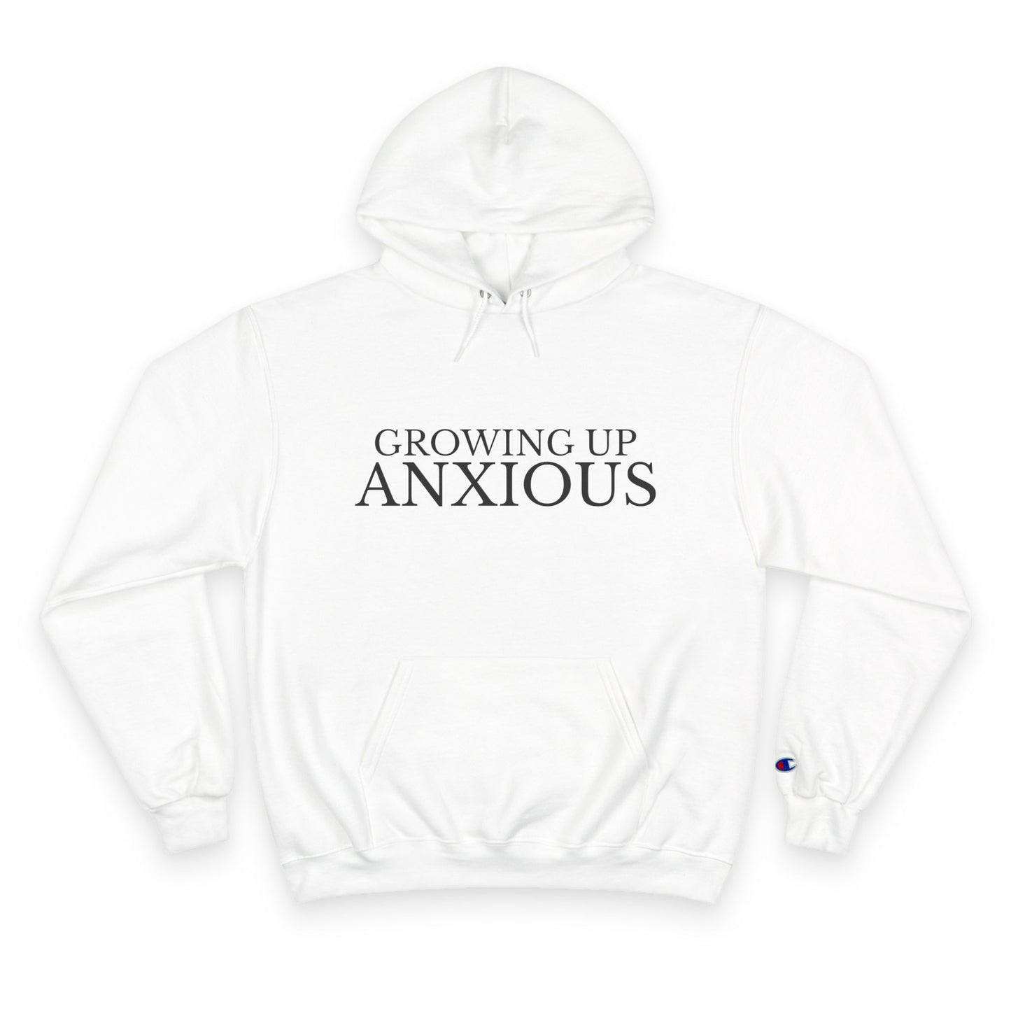 Growing Up Anxious Champion Hoodie