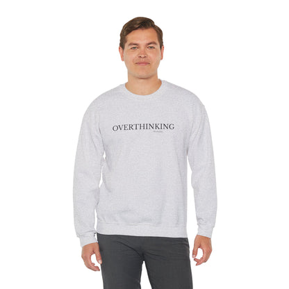Overthinking Probably Unisex Crewneck Sweatshirt