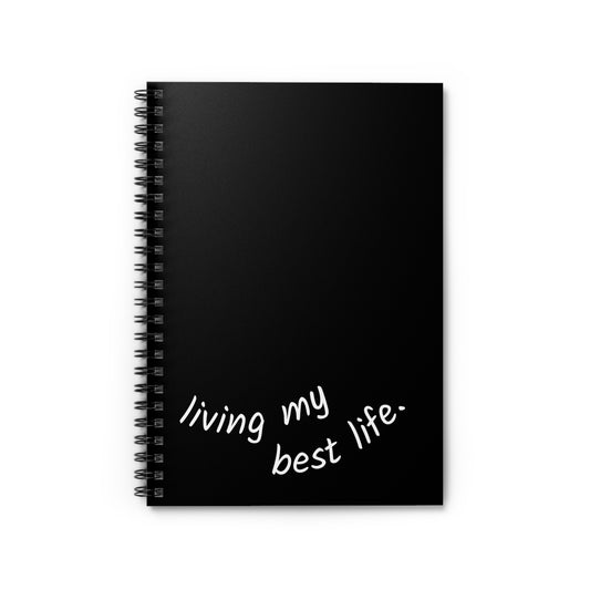 Living My Best Life Spiral Notebook | Black