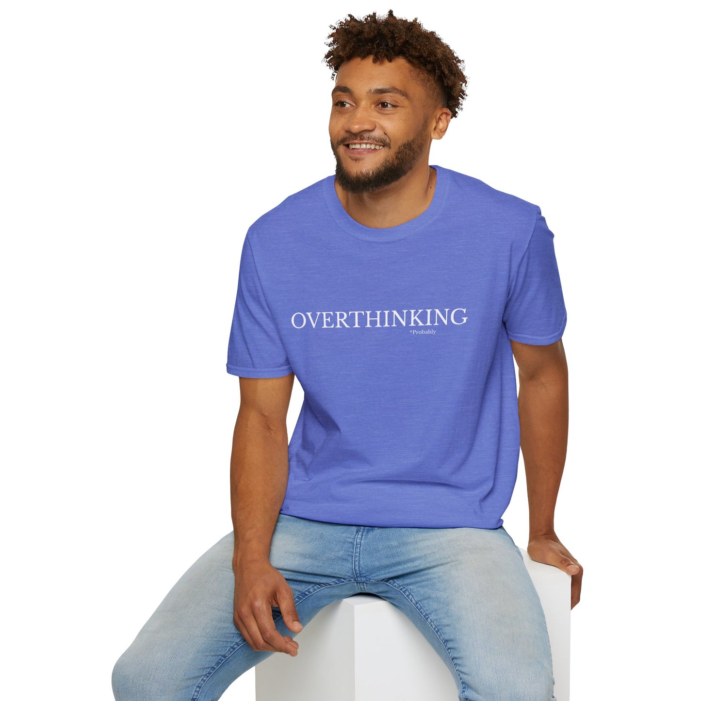 Overthinking Unisex T-Shirt