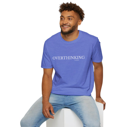 Overthinking Unisex T-Shirt
