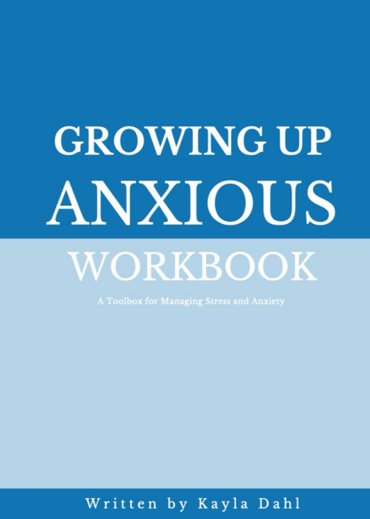 Growing Up Anxious: The Workbook e-Book